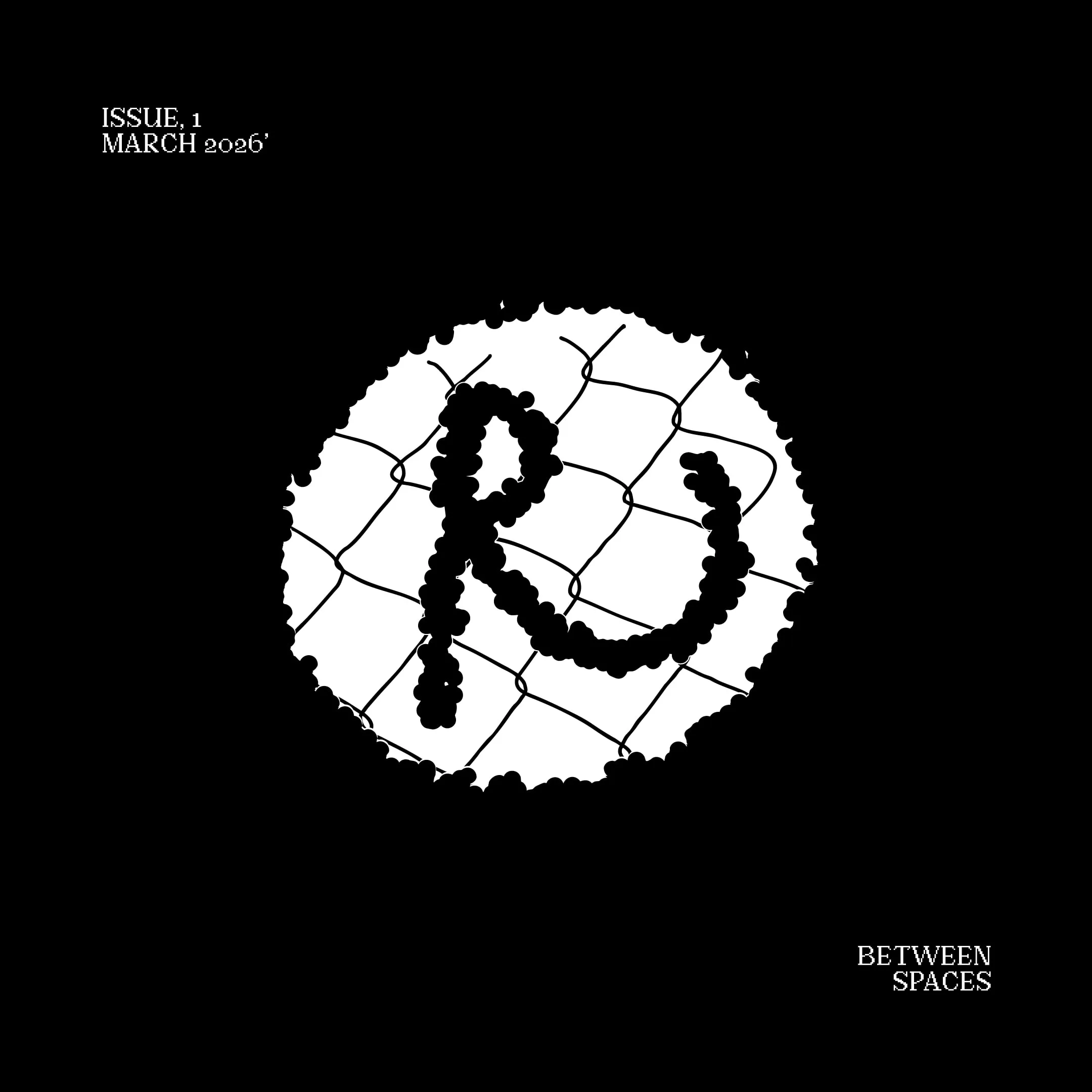 Black issue cover with a white cut-out R logo over chain-link fence, reading Issue 1 and Between Spaces